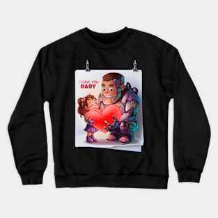 fathers day Crewneck Sweatshirt